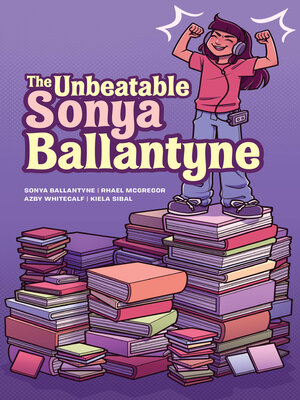 cover image of The Unbeatable Sonya Ballantyne